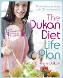 The Dukan Diet Life Plan by Dr Pierre Dukan